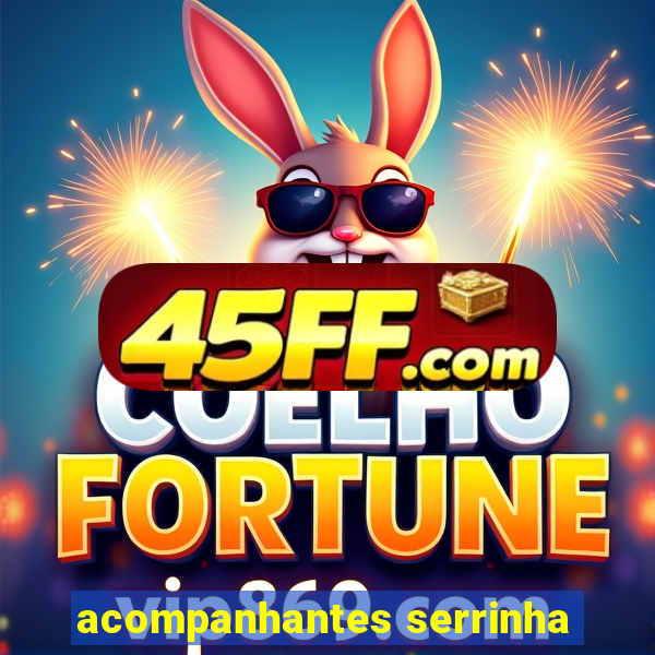 acompanhantes serrinha